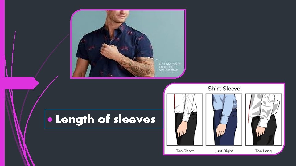  Length of sleeves 