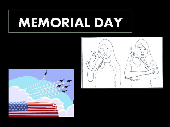 MEMORIAL DAY 