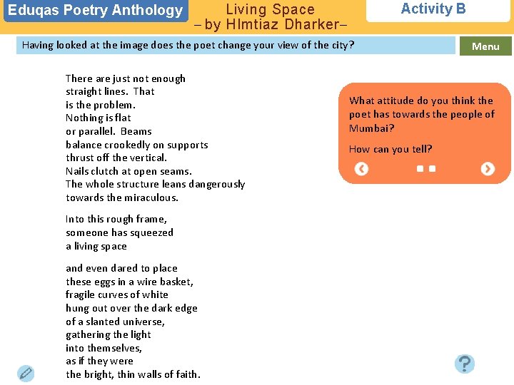 Eduqas Poetry Anthology Activity B Living Space – by HImtiaz Dharker– Having looked at