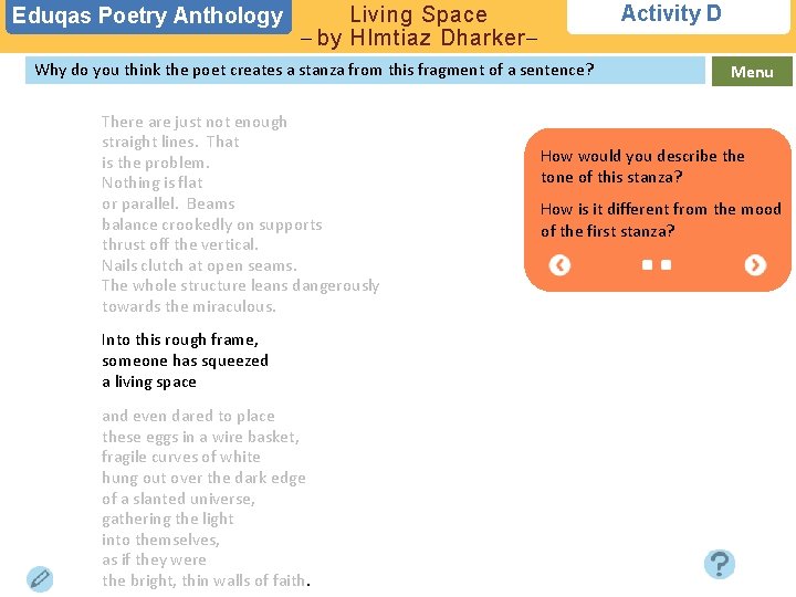 Eduqas Poetry Anthology Activity D Living Space – by HImtiaz Dharker– Why do you