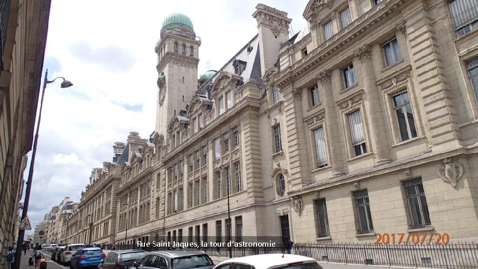 Rue Saint Jaques, la tour d’astronomie 