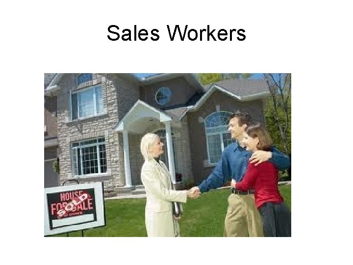 Sales Workers 