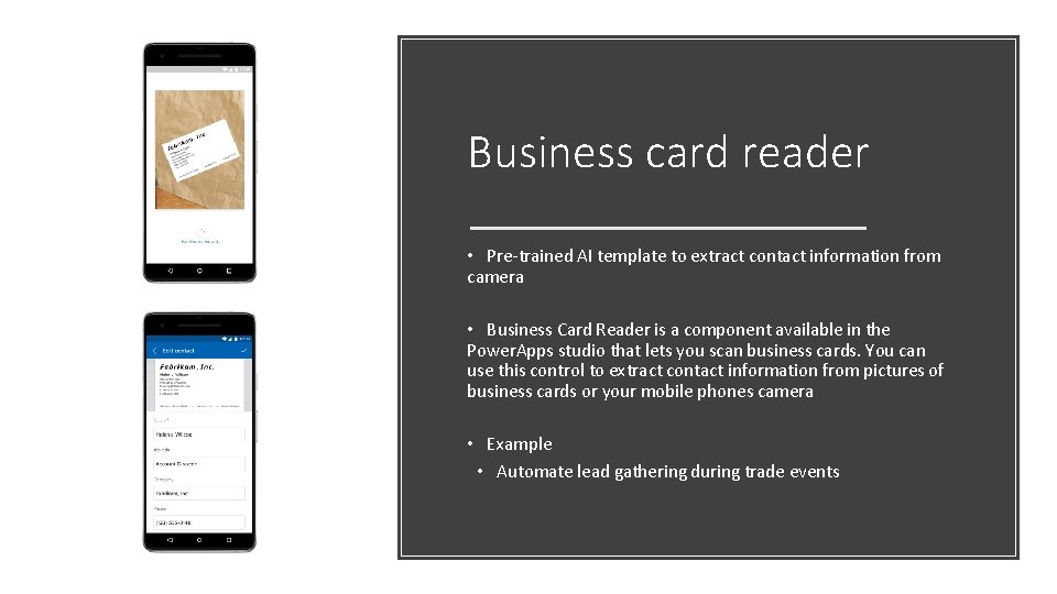 Business card reader • Pre-trained AI template to extract contact information from camera •