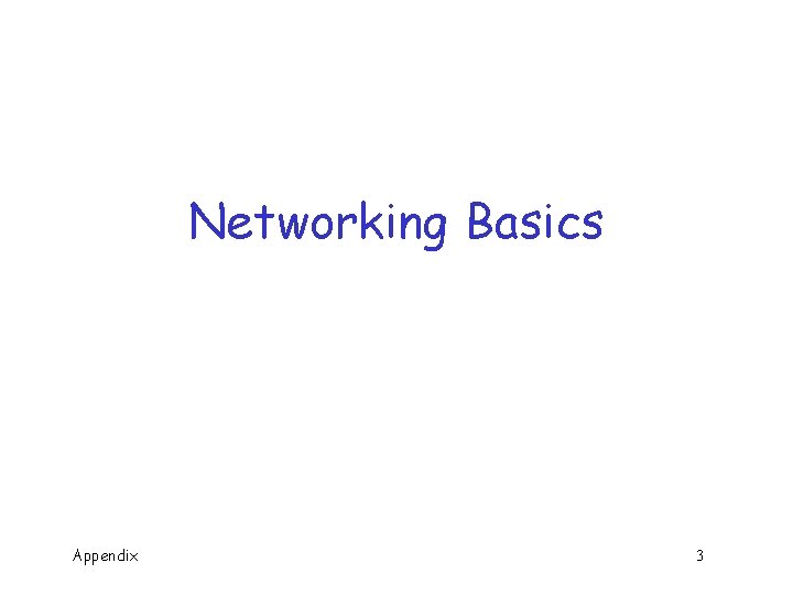 Networking Basics Appendix 3 