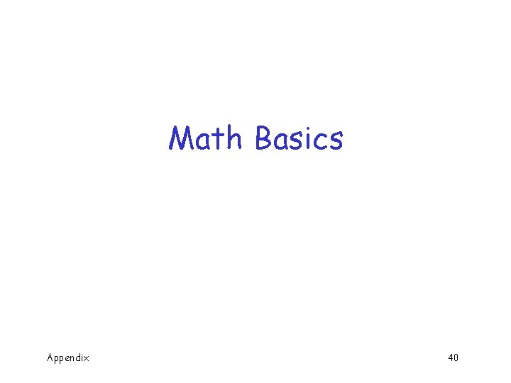 Math Basics Appendix 40 