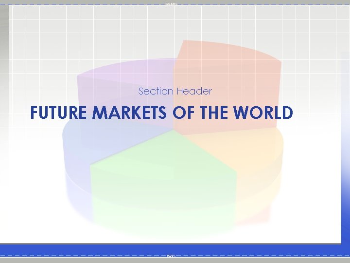 Section Header FUTURE MARKETS OF THE WORLD 