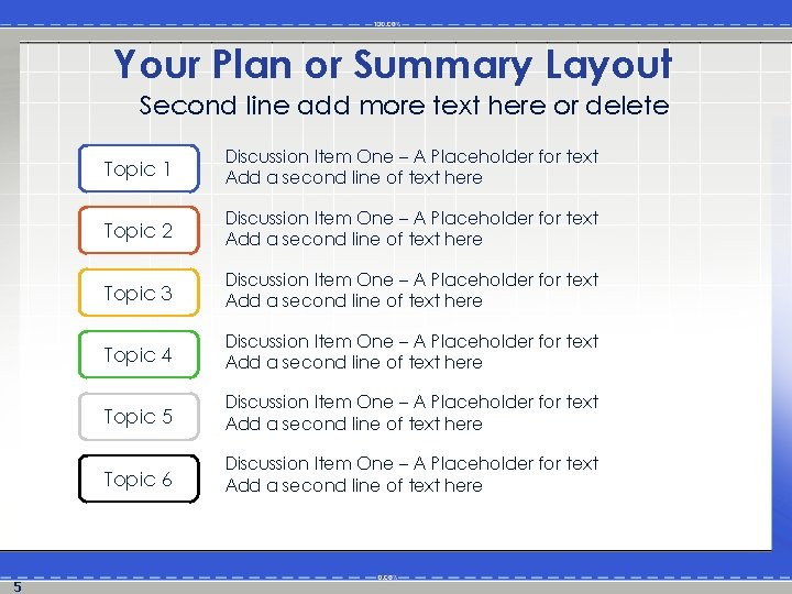 Your Plan or Summary Layout Second line add more text here or delete 5