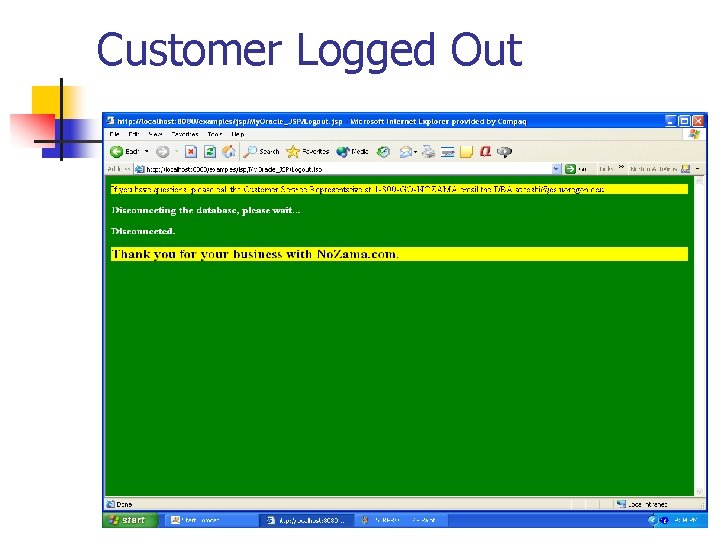 Customer Logged Out Customer Logged Out