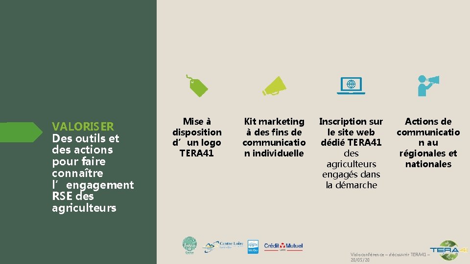 VALORISER Des outils et des actions pour faire connaître l’engagement RSE des agriculteurs Mise