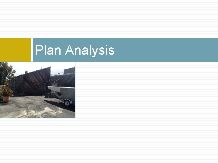 Plan Analysis 