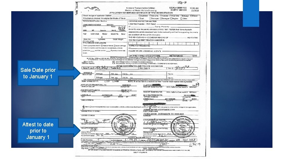 Sale Date prior to January 1 Attest to date prior to January 1 