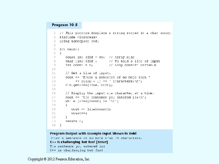 Copyright © 2012 Pearson Education, Inc. 