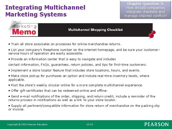 Chapter Question 5: How should companies integrate channels and manage channel conflict? Integrating Multichannel Chapter Question 5: How should companies integrate channels and manage channel conflict? Integrating Multichannel