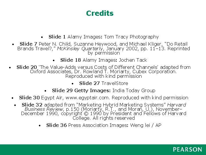 Credits Slide 1 Alamy Images: Tom Tracy Photography • • Slide 7 Peter N. Credits Slide 1 Alamy Images: Tom Tracy Photography • • Slide 7 Peter N.