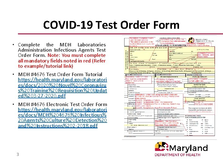 COVID-19 Test Order Form • Complete the MDH Laboratories Administration Infectious Agents Test Order