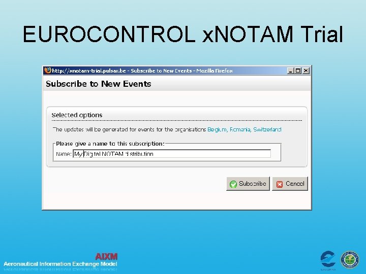 EUROCONTROL x. NOTAM Trial 