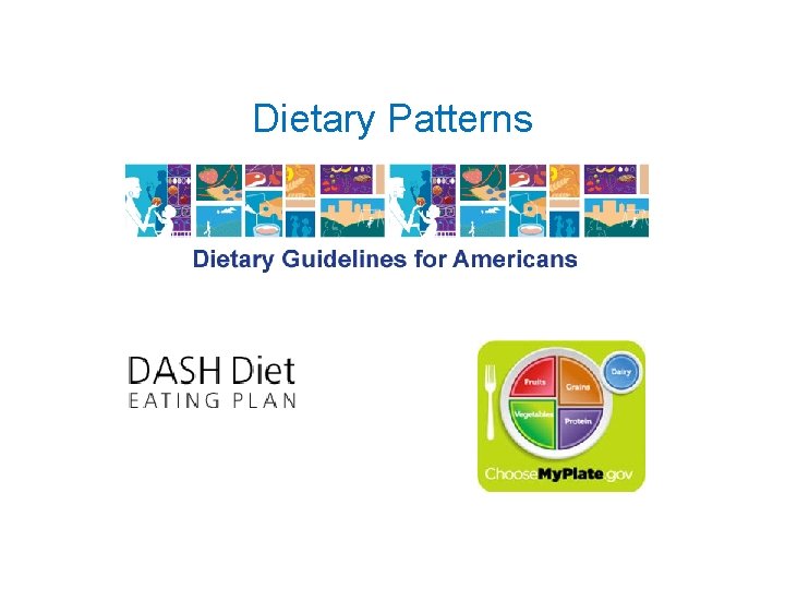 Dietary Patterns 