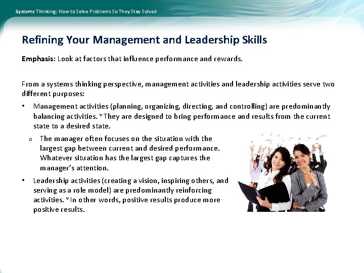 Systems Thinking: How to Solve Problems So They Stay Solved Refining Your Management and