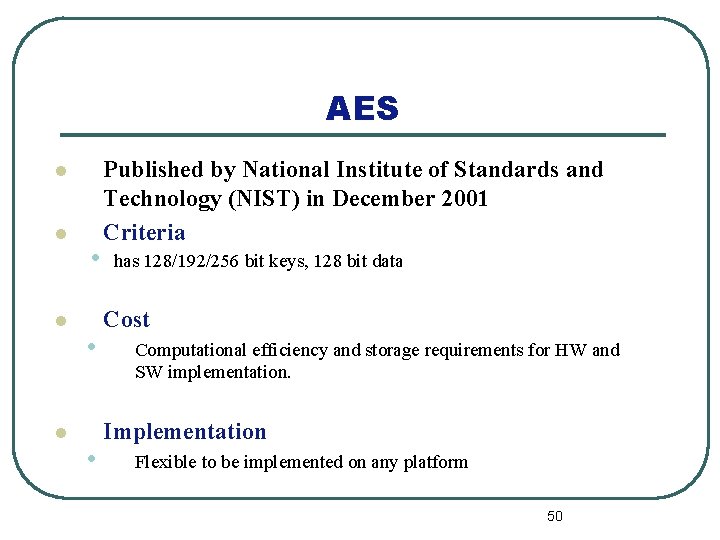 AES l l • • • Published by National Institute of Standards and Technology