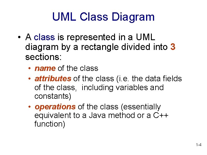 UML Class Diagram • A class is represented in a UML diagram by a UML Class Diagram • A class is represented in a UML diagram by a