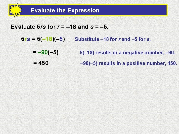 Evaluate the Expression Evaluate 5 rs for r = – 18 and s =
