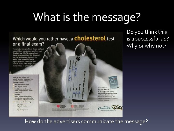 What is the message? Do you think this is a successful ad? Why or