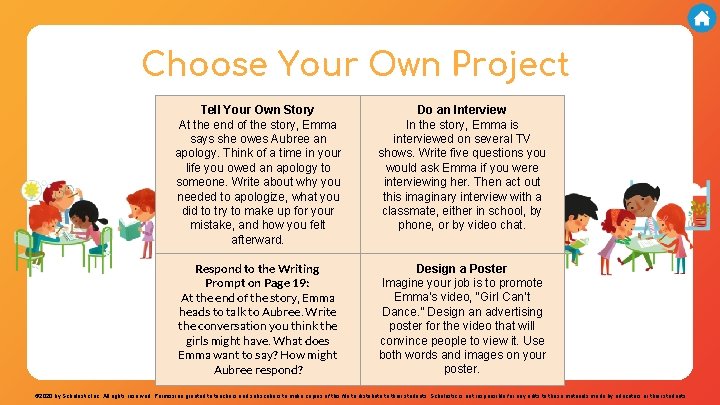 Choose Your Own Project Tell Your Own Story At the end of the story,