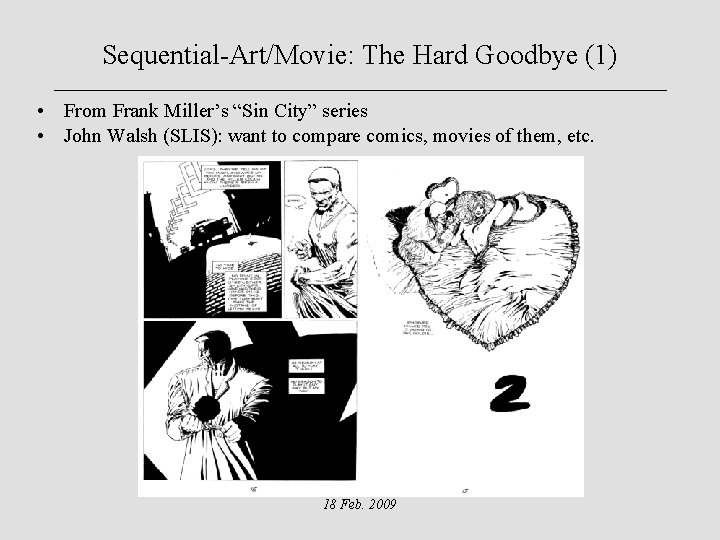 Sequential-Art/Movie: The Hard Goodbye (1) • From Frank Miller’s “Sin City” series • John