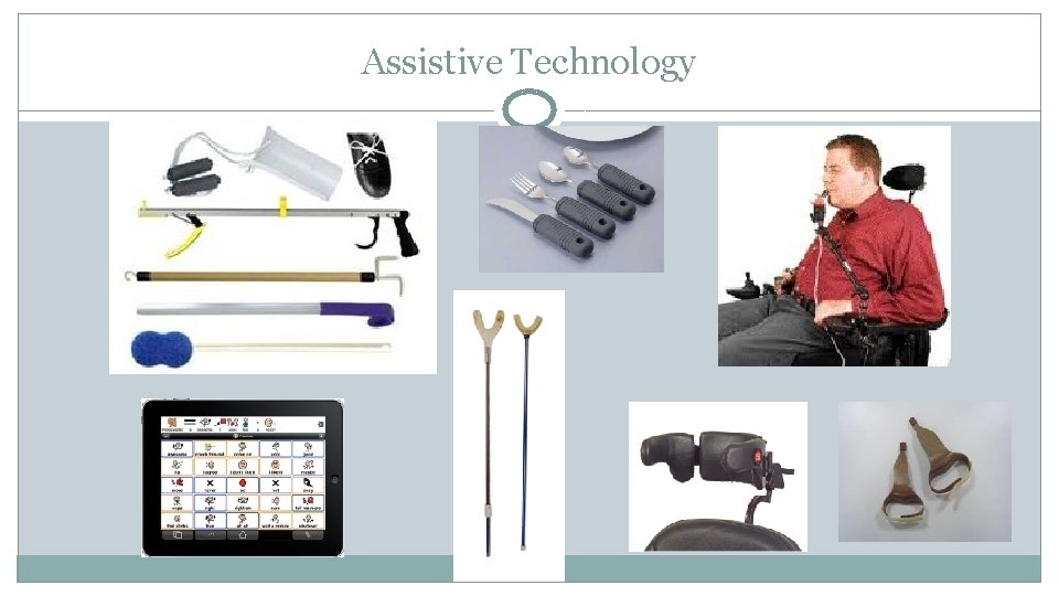 Assistive Technology 