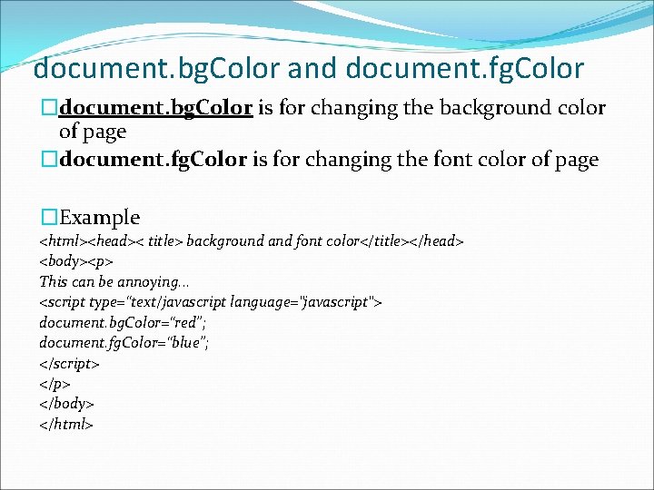 document. bg. Color and document. fg. Color �document. bg. Color is for changing the document. bg. Color and document. fg. Color �document. bg. Color is for changing the