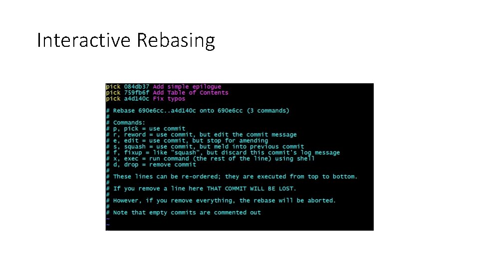 Interactive Rebasing 