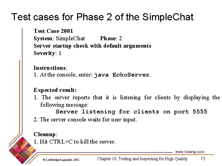 Test cases for Phase 2 of the Simple. Chat Test Case 2001 System: Simple.