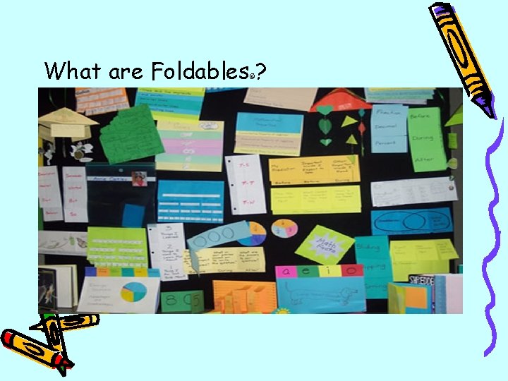 What are Foldables ? © 