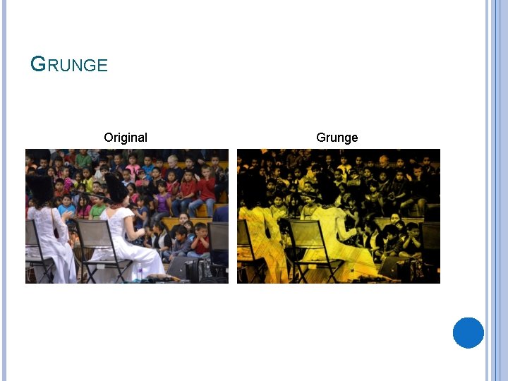 GRUNGE Original Grunge 