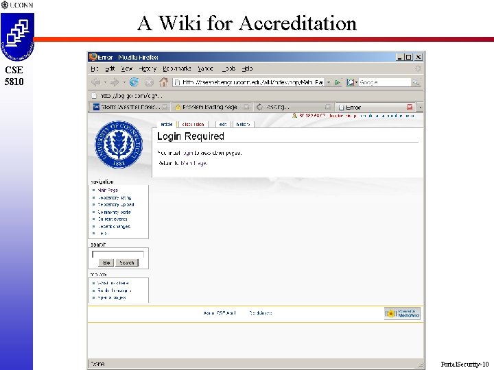 A Wiki for Accreditation CSE 5810 Portal. Security-10 