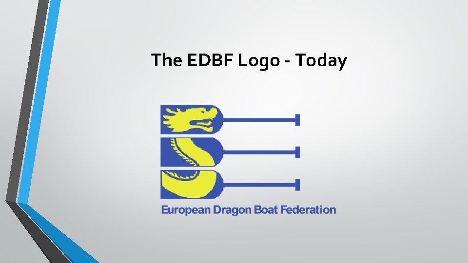 The EDBF Logo - Today 