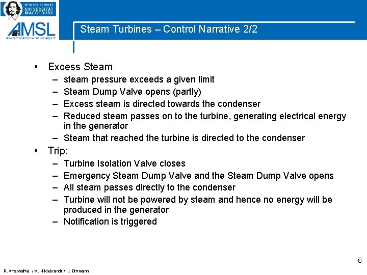Steam Turbines – Control Narrative 2/2 • Excess Steam – – steam pressure exceeds