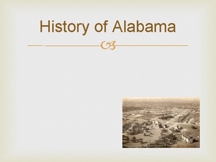 History of Alabama 
