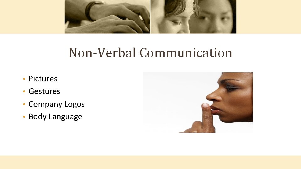 Non-Verbal Communication Pictures • Gestures • Company Logos • Body Language • 