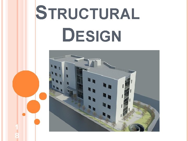 STRUCTURAL DESIGN 1 8 