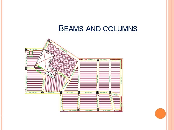 BEAMS AND COLUMNS 32 