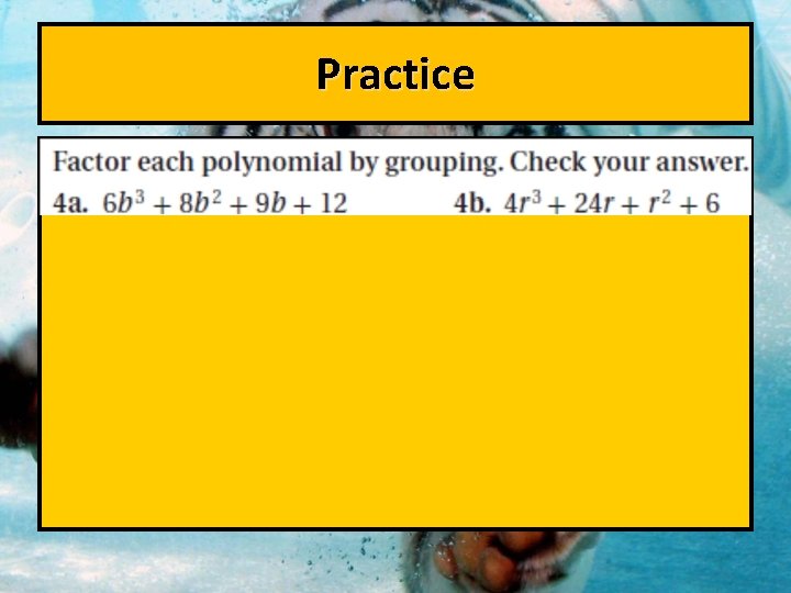 Practice 