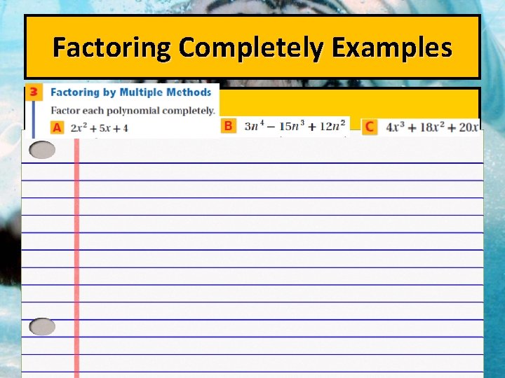 Factoring Completely Examples 