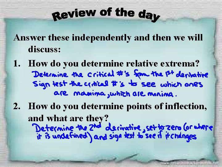 Answer these independently and then we will discuss: 1. How do you determine relative