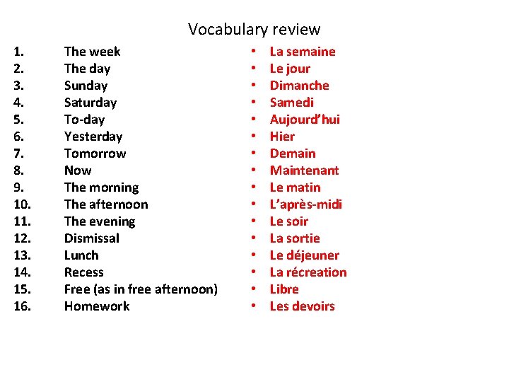 Vocabulary review 1. 2. 3. 4. 5. 6. 7. 8. 9. 10. 11. 12.