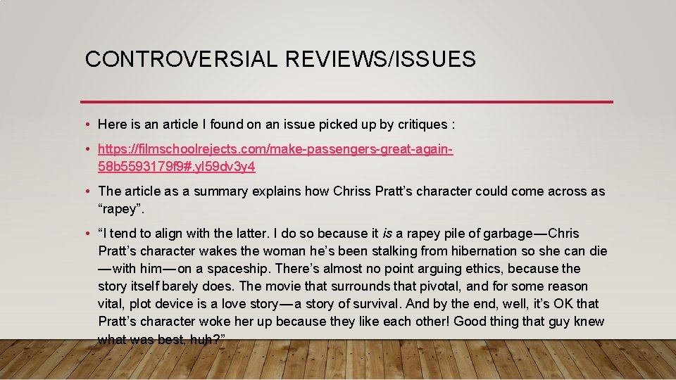 CONTROVERSIAL REVIEWS/ISSUES • Here is an article I found on an issue picked up