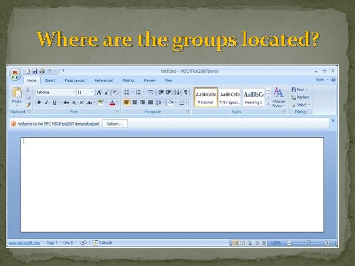 Where are the groups located? 
