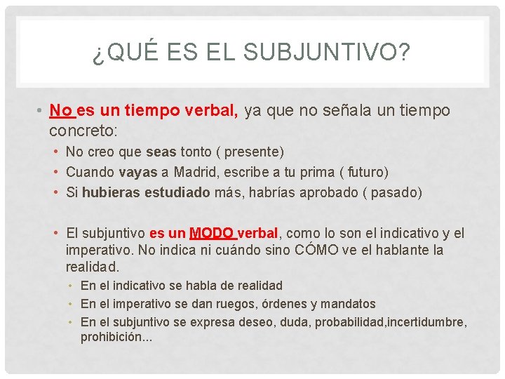 SUBJUNTIVO PRESENTE CMO CONJUGARLO QU ES EL SUBJUNTIVO