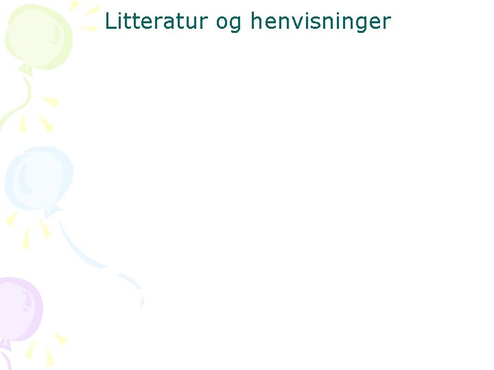 Litteratur og henvisninger 