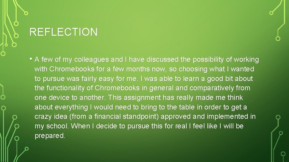 REFLECTION • A few of my colleagues and I have discussed the possibility of